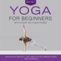Yoga_for_Beginners_With_Over_100_Yoga_Poses__Boxed_Set_