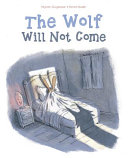The_wolf_will_not_come