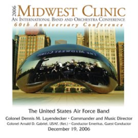 2006_Midwest_Clinic__United_States_Air_Force_Band