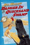 Danger_in_Quicksand_Swamp