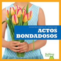 Actos_bondadosos__Showing_Kindness_