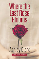 Where_the_last_rose_blooms