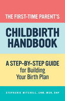 The_first-time_parent_s_childbirth_handbook