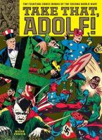 Take_That__Adolf___The_Fighting_Comic_Books_of_the_Second_World_War