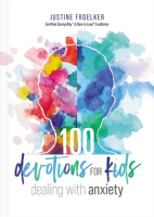 100_Devotions_for_Kids_Dealing_with_Anxiety