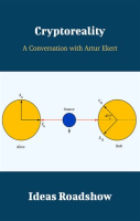 Cryptoreality_-_A_Conversation_with_Artur_Ekert