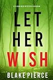 Let_her_wish