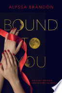Bound_to_you