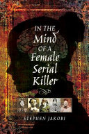 In_the_mind_of_a_female_serial_killer