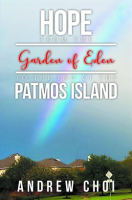 Hope_From_the_Garden_of_Eden_to_The_End_of_the_Patmos_Island