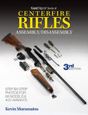 Gun_Digest_book_of_centerfire_rifles_assembly_disassembly
