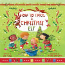 How_to_trick_a_Christmas_elf
