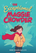 The_exceptional_Maggie_Chowder
