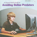 A_smart_kid_s_guide_to_avoiding_online_predators