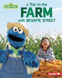 A_trip_to_the_farm_with_Sesame_Street