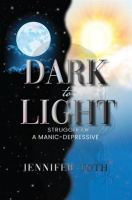 Dark_to_Light__Struggle_of_a_Manic-Depressive