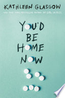 You_d_be_home_now