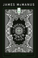 The_Education_Of_A_Poker_Player