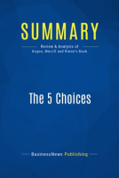 Summary__The_5_Choices