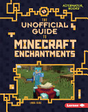 The_unofficial_guide_to_Minecraft_enchantments