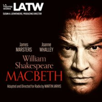 L_A__Theatre_Works_Presents__Macbeth