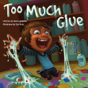 Too_much_glue
