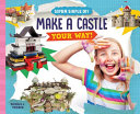 Make_a_castle_your_way_