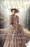The_pursuit_of_Lucy_Banning