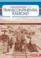 A_Timeline_History_of_the_Transcontinental_Railroad