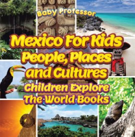 Mexico_For_Kids