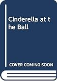 Cinderella_At_The_Ball