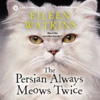 The_Persian_Always_Meows_Twice
