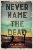 Never_name_the_dead___a_novel