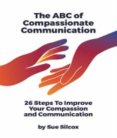 The_ABC_of_Compassionate_Communication