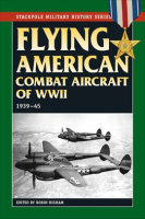 Flying_American_Combat_Aircraft_of_World_War_II