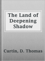 The_land_of_deepening_shadow