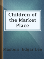 Children_of_the_Market_Place