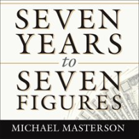Seven_Years_to_Seven_Figures