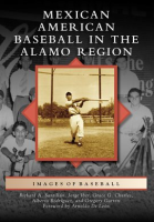 Mexican_American_Baseball_in_the_Alamo_Region