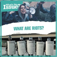 What_Are_Riots_
