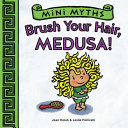 Brush_your_hair__Medusa_