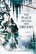 The_Place_Beyond_Her_Dreams
