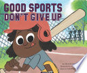 Good_sports_don_t_give_up