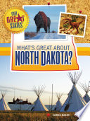 What_s_Great_about_North_Dakota_