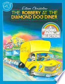 The_robbery_at_the_Diamond_Dog_Diner