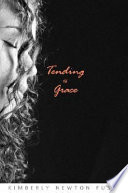 Tending_to_Grace