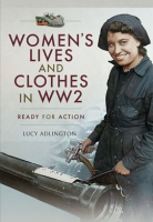 Women_s_Lives_and_Clothes_in_WW2