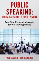 Public_Speaking_-_From_Passion_to_Profession